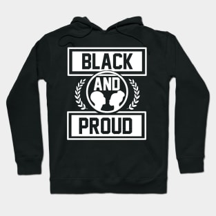 Black And Proud T Shirt For Women Men Hoodie